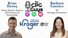 Partners in Driving Brand Growth with Kroger Precision Marketing's Barbara Connors & Brian Dowey