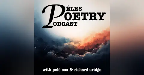 Pele’s Poetry Podcast: Episode 12 – The odyssey of The Odyssey part 2