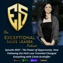 The Power of Opportunity. How Following the Path Less Travelled Changed Everything with Cintia Arnhoffer