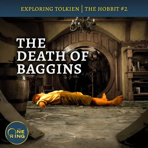 107. How the Baggins Side of Bilbo Lost : The Hobbit #3