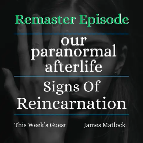 Signs of Reincarnation