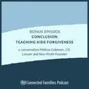 [BONUS] Conclusion: Teaching Kids Forgiveness is Essential
