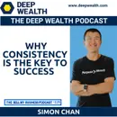 Sales Rockstar Simon Chan Reveals Why Consistency Is The Key To Success (#229)