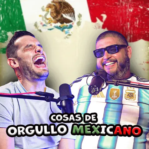 COSAS DE ORGULLO MEXICANO