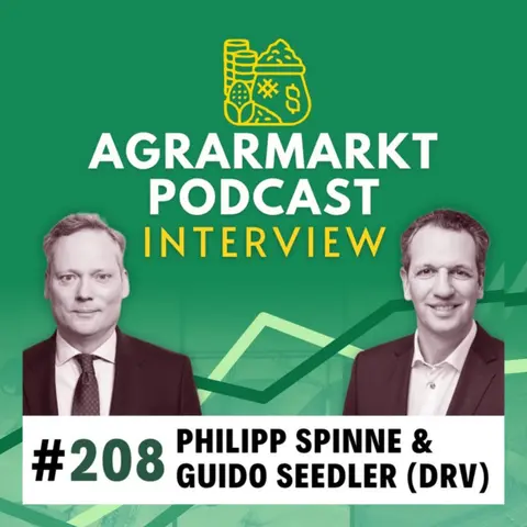 #208 🌾 Dieselpreise auf Allzeithoch und DRV-Ernte-Deepdive mit Guido Seedler & Philipp Spinne