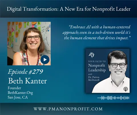 279: Digital Transformation: A New Era for Nonprofit Leaders (Beth Kanter)