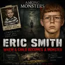Eric Smith When a Child Becomes the Monster_mixdown