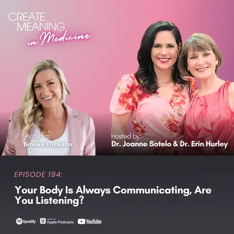 194. Your Body Is Always Communicating, Are You Listening? with Brooke Erickson