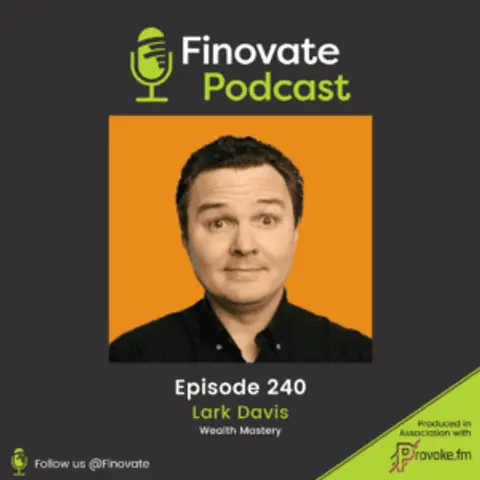 EP 240: Lark Davis, Wealth Mastery