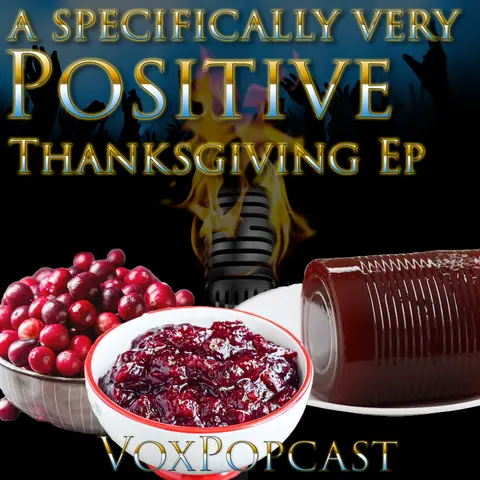 e242. A Specifically Very Positive Thanksgiving Ep