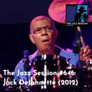 The Jazz Session #646: Jack DeJohnette [2012]