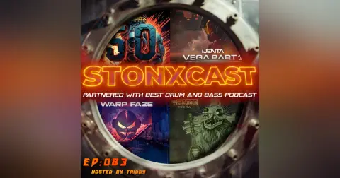 Stonxcast EP:083 - Hosted by Triddy