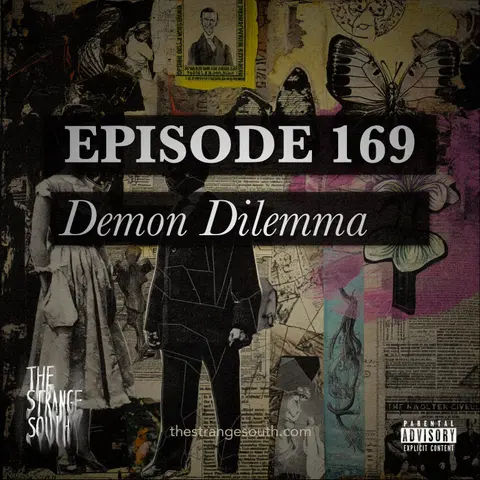 EPISODE 169: Demon Dilemmas
