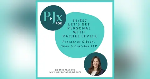 Let's Get Personal with Rachel Levick, Partner, Environmental Litigator and Enforcement Defense Specialist at Gibson, Dunn & Crutcher LLP