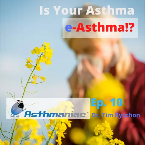 Is Your Asthma e-Asthma? Learn About New e-Asthma Medicine! Is Your Asthma e-Asthma? New Medicine!