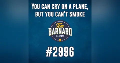 You can cry on a plane, but you can't smoke - #2996
