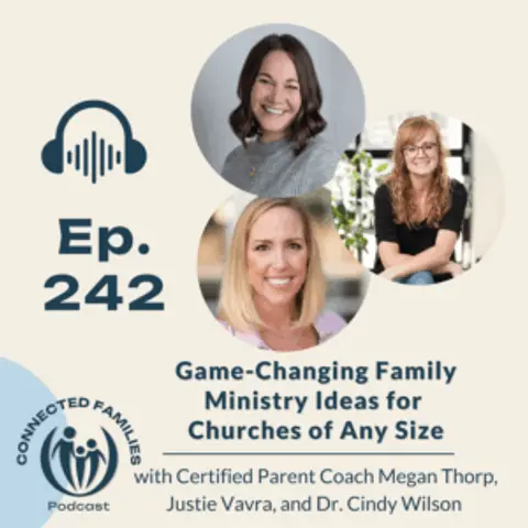 Game-Changing Family Ministry Ideas for Churches of Any Size