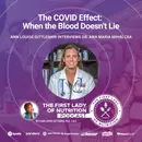 The COVID Effect: When the Blood Doesn’t Lie