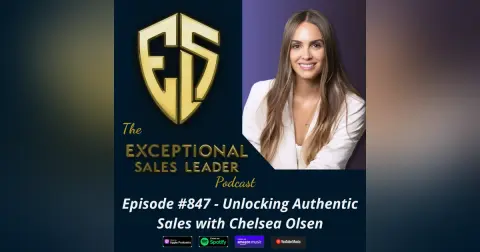 Unlocking Authentic Sales with Chelsea Olsen
