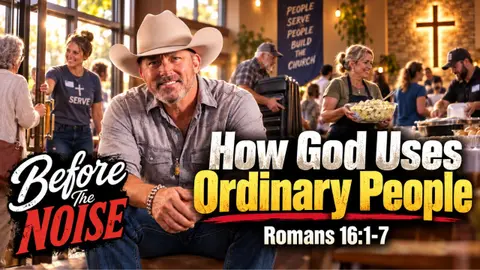 How God Uses Ordinary People