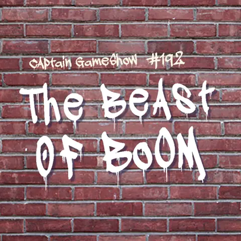 Episode 192: The Beast of Boom