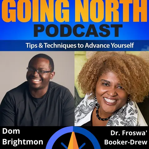 257 – “It’s Time To Fly Away” with Dr. Froswa’ Booker-Drew (@Froswa)