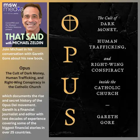 Gareth Gore | Opus, The Cult of Dark Money, Human Trafficking, and Right-Wing Conspiracy in the Catholic Church