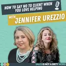How to say NO to clients when you love helping