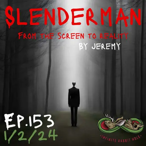 153. Slenderman