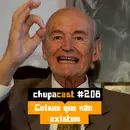 Episódio #208 – Coisas que não existem