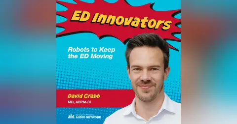 ED Innovators: Robots to Keep the ED Moving