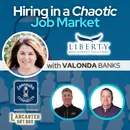 Hiring in a Chaotic Job Market featuring Valonda Banks: Episode 122