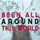 Been All Around This World