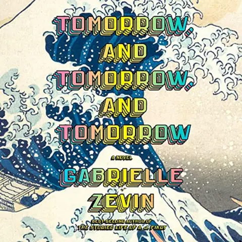 "Tomorrow, and Tomorrow, and Tomorrow" by Gabrielle Zevin reviewed