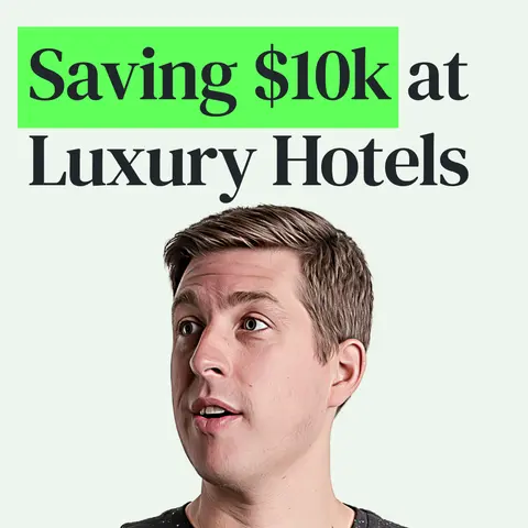 How I Saved $10,000+ on Luxury Hotels