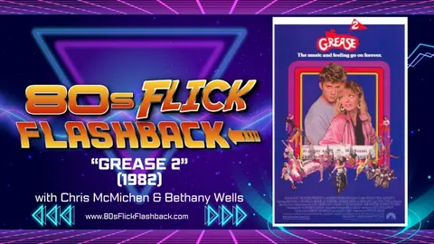 "Grease 2" (1982) with Chris McMichen & Bethany Wells
