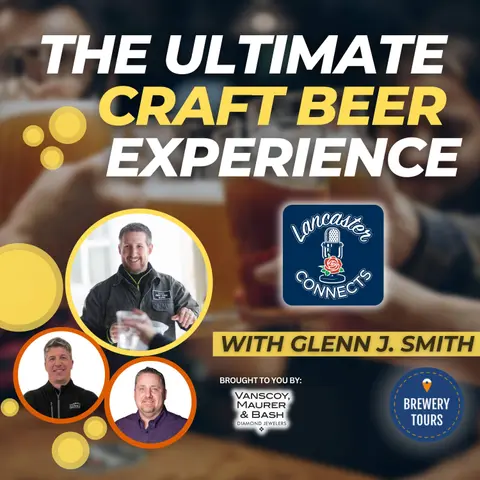 The Ultimate Craft Beer Experience featuring Glenn J. Smith: Episode 120