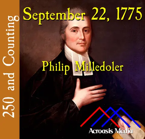 September 22, 1775: Philip Milledoler