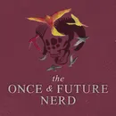 #Ask The Once And Future Nerd for Bk. 2, Ch. 9