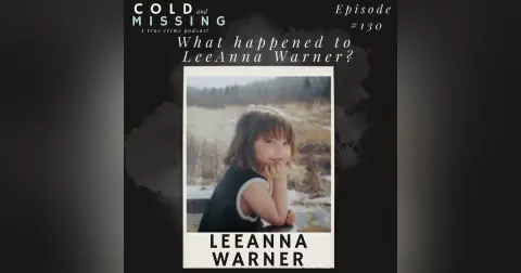 Cold and Missing: LeeAnna Warner