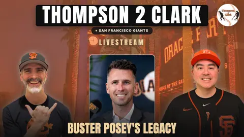 Buster Posey's Legacy, Devers & Mayer's Fenway Return & Giants' Rotation Arms | Thompson 2 Clark