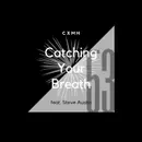 53 - Catching Your Breath (feat. Steve Austin)