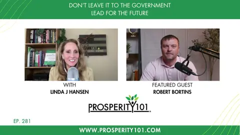 Don’t Leave It to the Government – Lead for the Future - with Robert Bortins – [Ep. 281]