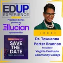 Our Graduates Transform Your Businesses - Dr. Towuanna Porter Brannon, President, Virginia Peninsula Community College