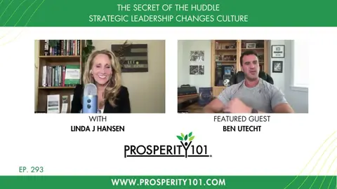 The Secret of the Huddle – Strategic Leadership Changes Culture – with Ben Utecht – [Ep. 293]