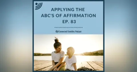Applying the ABC's of Affirmation