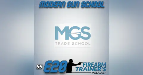 S5E20 Modern Guns School