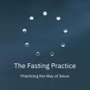 Series: The Fasting Practice Title: Amplifying Our Prayers