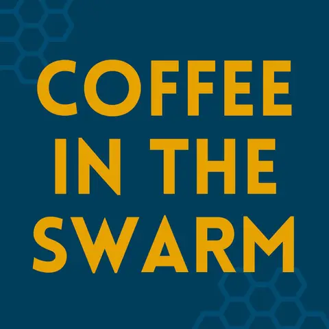 816 | Coffee in the Swarm | Ishbel Wilson