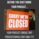 Steps for Properly Shutting Down Your Podcast and Moving Forward